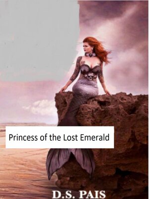 cover image of Princess of the Lost Emerald